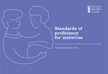 Standards For Midwives - The Nursing And Midwifery Council